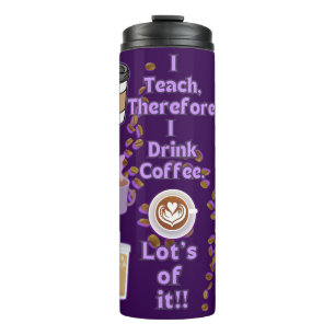 Ik geef les, dus ik drink koffie thermosbeker