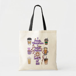 Ik geef les, dus ik drink koffie tote bag