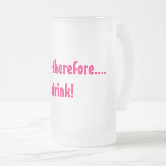 Ik geef les, dus.... Ik drink! Matglas Bierpul (Voorkant rechts)