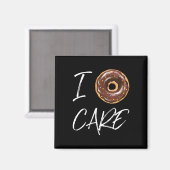 Ik geef niet om grappige donut grap magneet (Voorkant / Achterkant)
