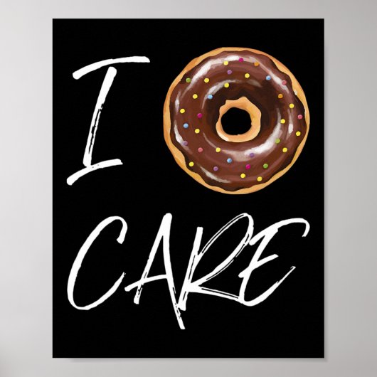 Ik geef niet om grappige donut grap poster (Voorkant)