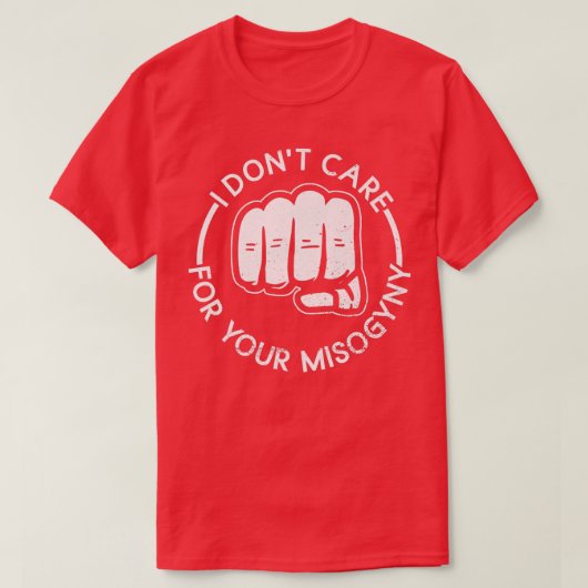 Ik geef niet om je vrouwtje. t-shirt (Design voorkant)