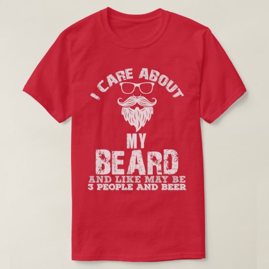 Ik geef om m'n baard... en als 3 mensen... t-shirt (Design voorkant)