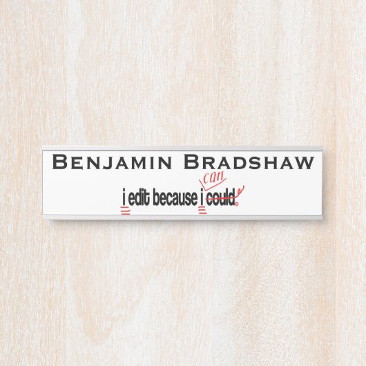 Ik geef uit omdat ik me kan aanpassen deurbordje (Voorkant)