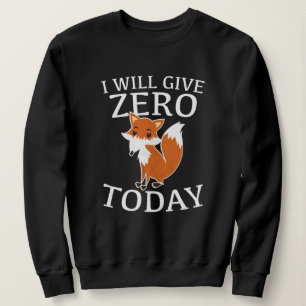 Ik geef vandaag Zero Fox Trui