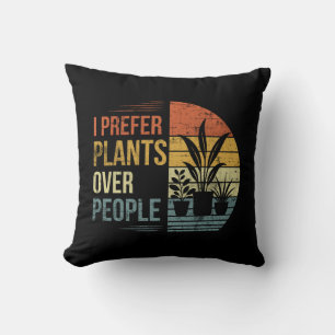 Ik Geef Voorkeur aan Planten Boven Mensen Retro Pl Kussen