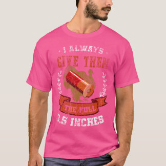 Ik Geef Ze Altijd De Volle 3 5 Inches Kalkoenjacht T-shirt