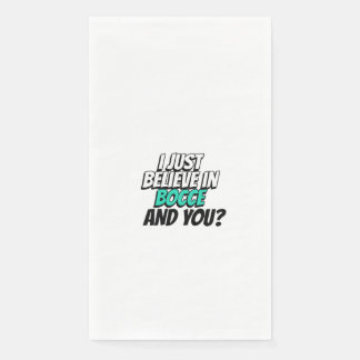 ik geloof alleen in bocce . servet