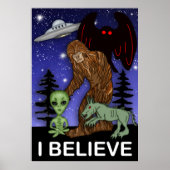 Ik geloof | Big Foot Alien Mothman UFO Chupacabra Poster (Voorkant)