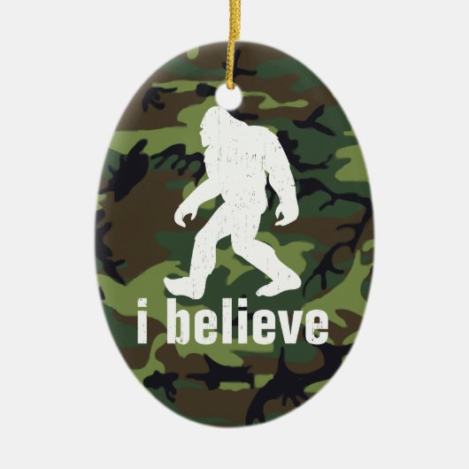 Ik geloof - Bigfoot met Forest Green Camo Keramisch Ornament (Voorkant)