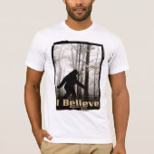 Ik geloof dat Bigfoot leeft T-shirt (Voorkant)