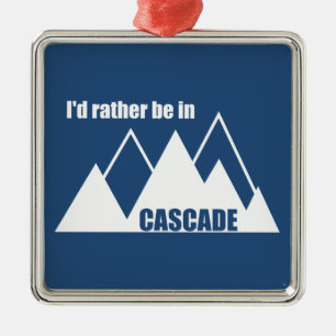Ik Geloof Dat Ik Liever In Cascade Idaho Mountain Metalen Ornament