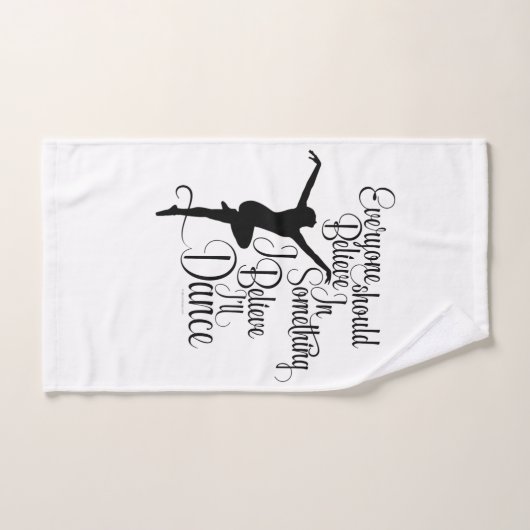 Ik geloof dat ik zal dansen bad handdoek (Handdoek)