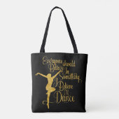 Ik geloof dat ik zal dansen tote bag (Achterkant)