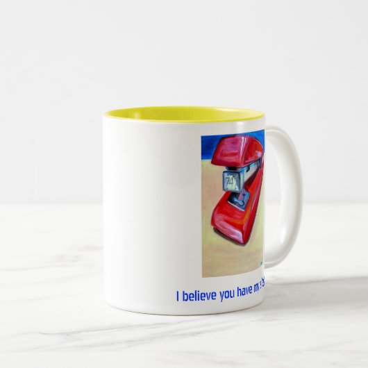 Ik geloof dat je mijn mok hebt (Voorkant rechts)