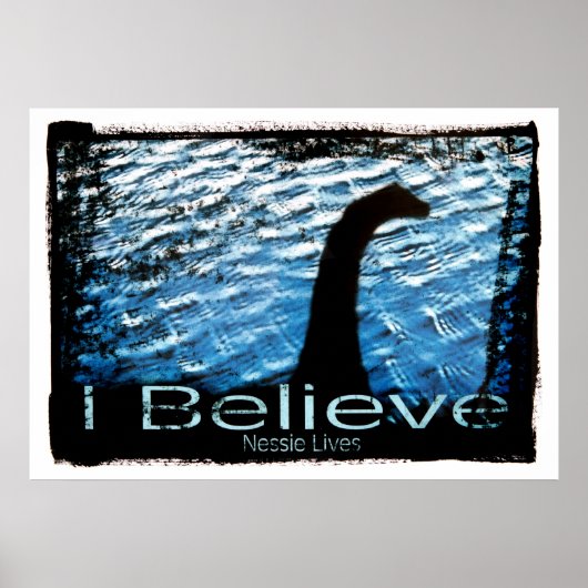 Ik geloof dat Nessie Lives Poster (Voorkant)