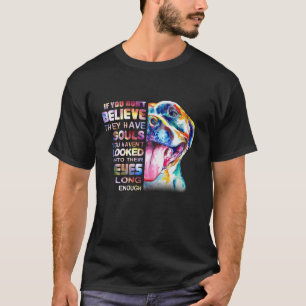 Ik geloof dat Soul Pitbull in Oyes Dog Lo T-shirt