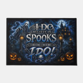 Ik geloof echt in spoken Halloween Deurmat (Voorkant)