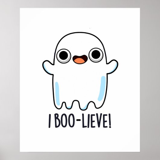 Ik geloof grappig positief Ghost Pun Poster (Voorkant)