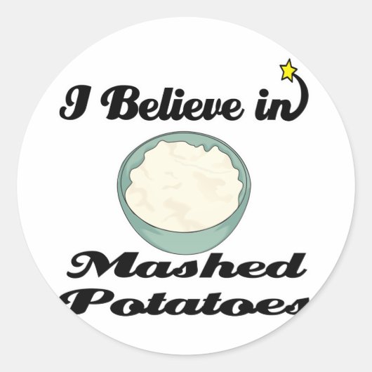 ik geloof in aardappelpuree ronde sticker (Voorkant)