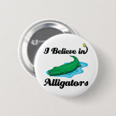 ik geloof in alligators ronde button 5,7 cm (Voorkant /achterkant)
