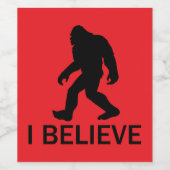 Ik geloof in Bigfoot Wijn Etiket (Enkel label)