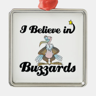 ik geloof in buzzards metalen ornament