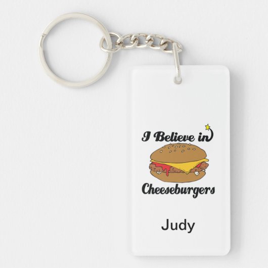 ik geloof in cheeseburgers sleutelhanger (Voorkant)