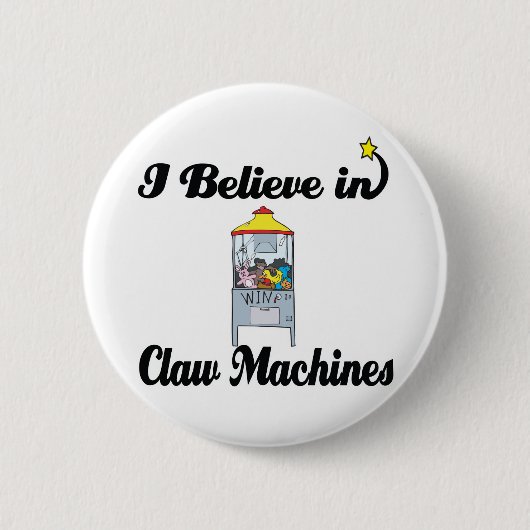 ik geloof in claw - machines ronde button 5,7 cm (Voorkant)
