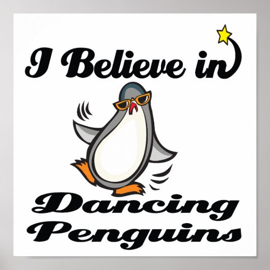 ik geloof in dansende pinguïns poster (Voorkant)