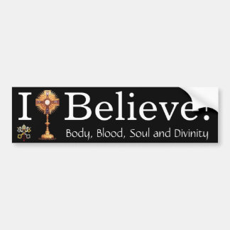 Ik geloof in de Eucharisist Bumpersticker