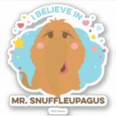 Ik geloof in de heer Snuffleupagus Sticker (Voorkant)