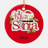 Ik geloof in de kerstman keramisch ornament (Voorkant)