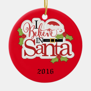 Ik geloof in de kerstman keramisch ornament