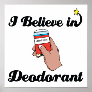 ik geloof in deodorant poster