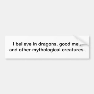 Ik geloof in draken - bumpersticker