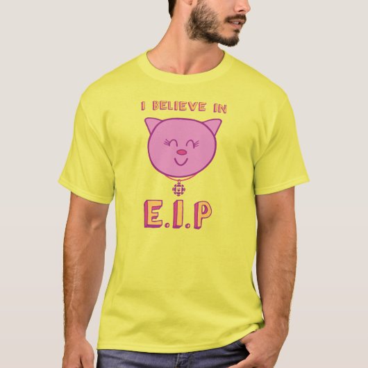 Ik geloof in E.I.P Mannen/Unisex T-shirt (Voorkant)