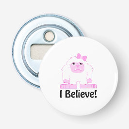 Ik geloof in een schattige cartoon-meisjes-yeti button flesopener