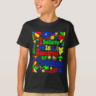 Ik geloof in een spectrum van mogelijkheden voor a t-shirt