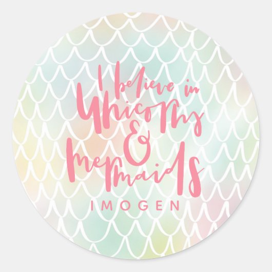 IK GELOOF IN EENHOORNS EN ZEEMEERMINNEN RONDE STICKER (Voorkant)