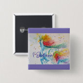 Ik geloof in eenhoorns regenboog schattige meisjes vierkante button 5,1 cm (Voorkant /achterkant)