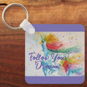 Ik geloof in eenhoorns regenboog Volg je dromen Sleutelhanger (Voorkant)