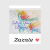 Ik geloof in eenhoorns regenboog Volg je dromen Sticker (Vel)