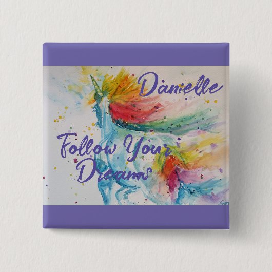 Ik geloof in eenhoorns regenboog Volg je dromen Vierkante Button 5,1 Cm (Voorkant)