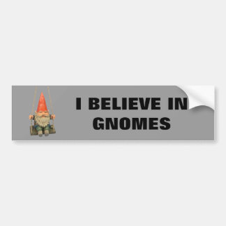 IK GELOOF IN GNOMES BUMPERSTICKER