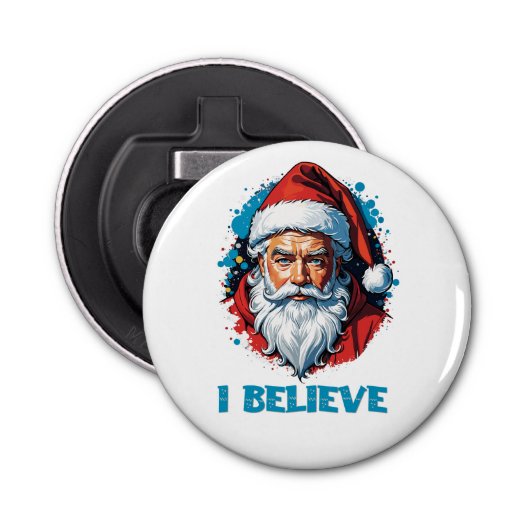 Ik geloof in het ontwerp van de Kerstman Graffiti- Button Flesopener (Voorkant)
