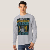 Ik geloof in het vangen en vrijgeven van mannen`s  t-shirt (Voorkant volledig)