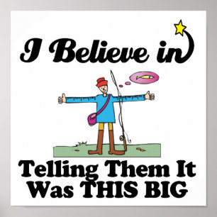 ik geloof in het vertellen dat het deze grote vis  poster