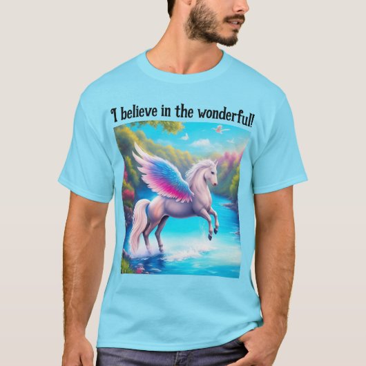 Ik geloof in het wonderbaarlijke! (Pegasus) T-shir T-shirt (Voorkant)