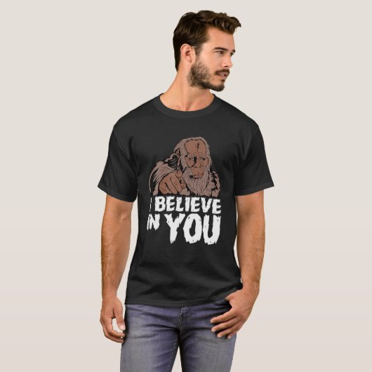 Ik geloof in je Bigfoot T Shirt (Voorkant volledig)
